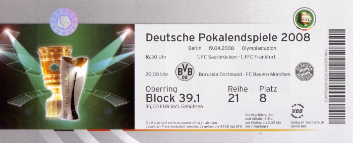 Karte DFB Pokalendspiel 2008 - Originalgröße - Borussia Dortmund - FC Bayern Mnchen